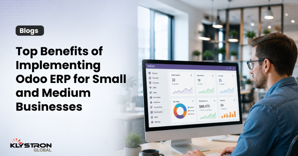 Top Benefits of Implementing Odoo ERP for Small and Medium Businesses